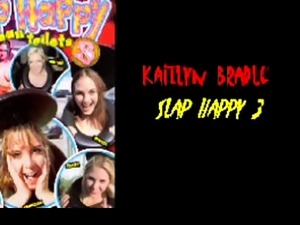 Slap Happy 3 - Katalynn Bradly
