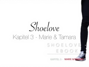 chuckloveinsta - Shoelove - eBook (deutsch) - Kapitel 3