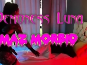 Demoness Luna - Morning pegging with MazMorbid